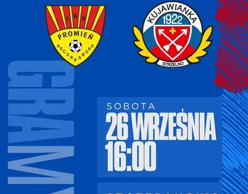 Kujawianka Strzelno wraca na boisko. W sobotę zagra z Promieniem Szczepanowo