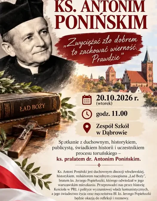 Spotkanie z ks. Antonim Ponińskim w Zespole Szkół w Dąbrowie