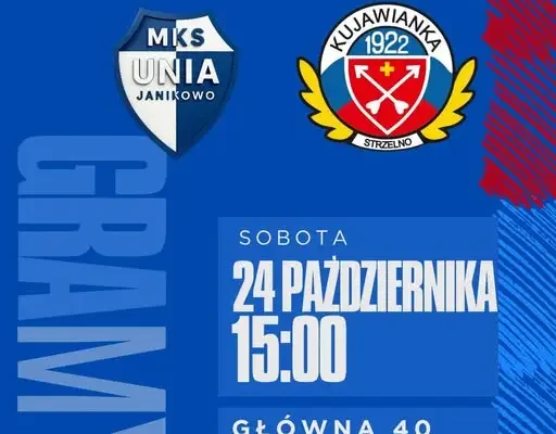 Mecz na szczycie: Kujawianka Strzelno kontra Unia Janikowo w ostatniej kolejce rundy jesiennej