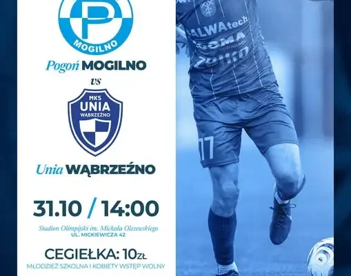 Pogon Mogilno zagra w sobotę z Unią Wąbrzeźno na własnym stadionie